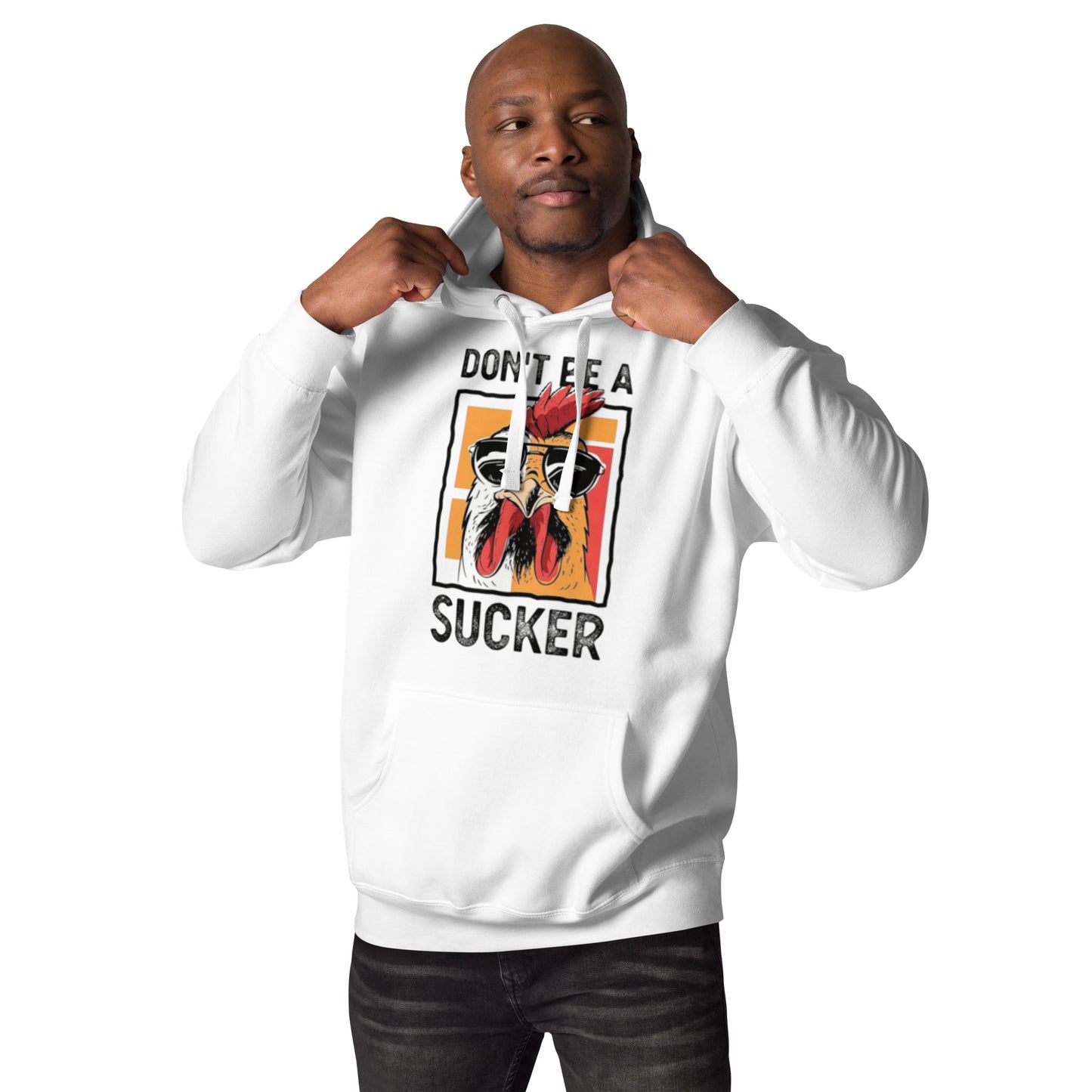dont be a cock sucker Unisex Hoodie
