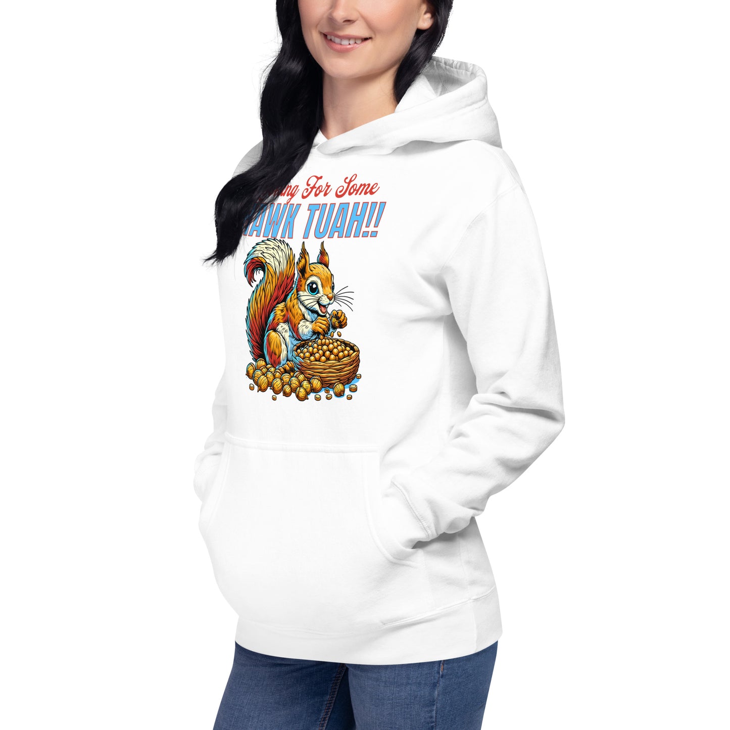 hawk tuah!! custom hoodie funny viral novelty hoodie